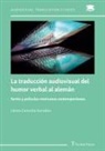 Liliana Camacho González - La traducción audiovisual del humor verbal al alemán