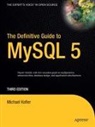 Michael Kofler - The Definitive Guide to MySQL 5