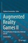 Vladimir Geroimenko - Augmented Reality Games II