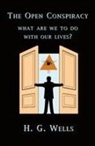 H. G. Wells - The Open Conspiracy