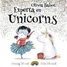 Editorial Barcanova, Morag Hood - Olivia Babot: experta en unicorns