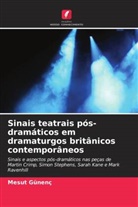 Mesut Günenç - Sinais teatrais pós-dramáticos em dramaturgos britânicos contemporâneos