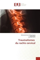 Lynda Abed, Mohamed Amine Benzemrane, Hachelaf Karim - Traumatismes du rachis cervical