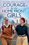 Susanna Bavin - Courage for the Home Front Girls