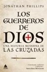 Jonathan Phillips - Los Guerreros de Dios: Los