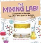 Baby - The Mixing Lab! Substances vs Mixtures | Properties and Types of Mixtures | Grade 6-8 Physical Science