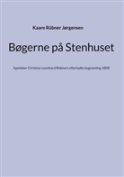 Kaare Rübner Jørgensen - Bøgerne på Stenhuset