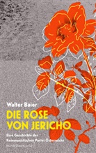 Walter Baier - Die Rose von Jericho