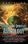 Mari Silva - Karmic and Spiritual Astrology