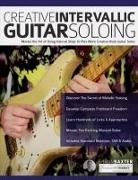 Joseph Alexander, Shaun Baxter, Tim Pettingale - Creative Intervallic Guitar Soloing