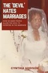 Cynthia Addison - The Devil Hates Marriages