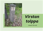 Anneli Kivelä - Virstan tolppa