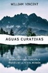 William Vincent - Aguas curativas