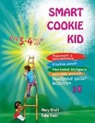 Mary Khalil, Baha Kodir - Smart Cookie Kid pre 3-4 ro¿né deti Pracovný zo¿it rozvoja 1C