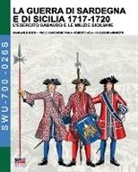 Giancarlo Boeri - La guerra di Sardegna e di Sicilia 1717-1720 (L'esercito sabaudo e le milizie siciliane)