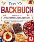 Food Stars - Das XXL Backbuch: 123 köstliche und abwechslungsreiche Rezepte aus aller Welt zum einfachen Nachmachen für jeden Anlass! Torten, Kuchen, Cupcakes, Kekse, Brot und vieles mehr (inkl. Nährwertangaben)