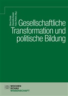 Oliver Emde, Charlotte Keuler, Felix Prehm - Gesellschaftliche Transformation und politische Bildung