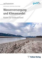 Marcel Gerigk, Selina H&uuml;sam, Esad Osmancevic - Wasserversorgung und Klimawandel
