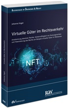 Johanna Voget - Virtuelle Güter im Rechtsverkehr