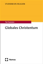 Yan Suarsana - Globales Christentum