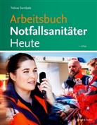 Tobias Sambale - Arbeitsbuch Notfallsanitäter Heute
