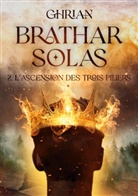Ghrian Auteur - Bràthar Solas