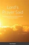 Stephen Gregory - Lord's Prayer Said