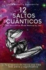 José Antonio Echeverría - 12 Saltos Cuánticos