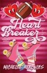 Michelle Hercules - Heart Breaker