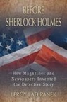 Leroy Lad Panek - Before Sherlock Holmes
