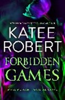 Katee Robert, Robert Katee - Forbidden Games