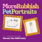 Hercule Van Wolfwinkle, Hercule van Wolfwinkle - More Rubbish Pet Portraits