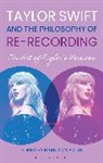 Brandon Polite, Brandon Polite - Taylor Swift and the Philosophy of Re-recording