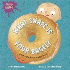 Shahar Kober, The Macaroons - Oh My Nosh!: What Shape Is Your Bagel?
