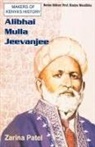 Zarina Patel - Alibhai Mulla Jeevanjee