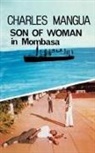 Charles Mangua, Janet Stuart - Son of Woman in Mombasa