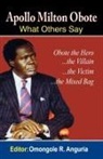 Omongole R. Anguria - Apollo Milton Obote