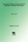 Adebayo Olukoshi - West Africa's Political Economy in the Next Millenium