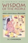 J. C. Chakanza, J. C. Chakanza - Wisdom of the People