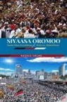 Nesru Hassen Koroso - Siyaasa Oromoo