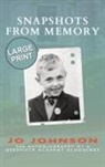 Peter Joseph Johnson - Snapshots from Memory