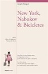 Àngels Gregori - New York, Nabokov & Bicicletes