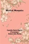 Camille Saint-Saëns - Musical Memories