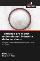 Nikhil Issar, Harpreet Kaur - Tendenze pre e post millennio nell'industria dello zucchero
