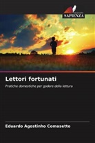 Eduardo Agostinho Comasetto - Lettori fortunati