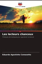 Eduardo Agostinho Comasetto - Les lecteurs chanceux