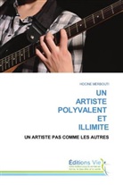 HOCINE MERBOUTI - UN ARTISTE POLYVALENT ET ILLIMITE