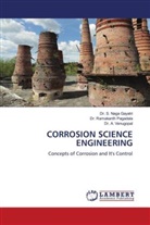 Dr. S. Naga Gayatri, S. Naga Gayatri, Dr. Ramakanth Pagadala, Ramakanth Pagadala, A. Venugopal, Dr. A. Venugopal - CORROSION SCIENCE ENGINEERING