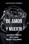 Santiago Crimen - De Amor y Muerte