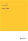 George Gaskell - Algeria As It Is